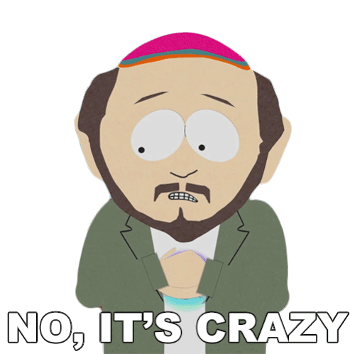 No Its Crazy Gerald Broflovski Sticker - No Its Crazy Gerald Broflovski South Park Stickers