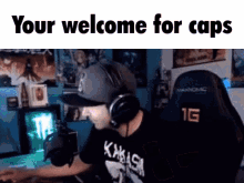 Caps Your Welcome GIF - Caps Your Welcome Welcome GIFs