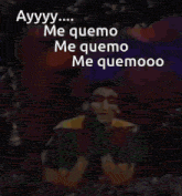 a cartoon of a man with the words ayyy me quemo me quemo me quemoo
