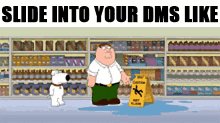 Slide In Dms GIF - Family Guy Trip Wacky GIFs