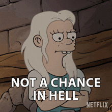 Not A Chance In Hell Bean GIF - Not A Chance In Hell Bean Disenchantment GIFs