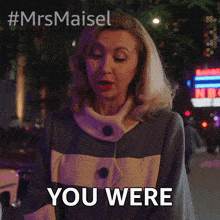 You Were Definitely Not Hedy GIF - You Were Definitely Not Hedy The Marvelous Mrs Maisel GIFs