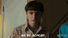 Were Hungry Will Byers GIF - Were Hungry Will Byers Noah Schnapp GIFs
