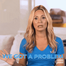 We Got A Problem Kate Chastain GIF