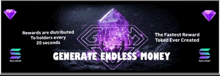 a poster that says ' generate endless money ' at the top