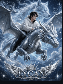a poster of a man riding a dragon with the name lycan on the bottom