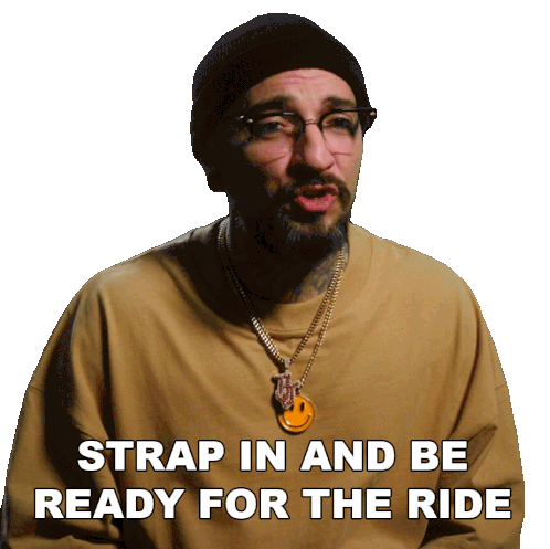 Strap In And Be Ready For The Ride Dj Tambe Sticker - Strap In And Be Ready For The Ride Dj Tambe Ink Master Stickers