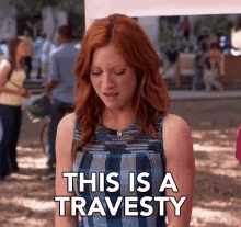 This Is A Travesty Chloe GIF - This Is A Travesty Chloe Brittany Snow GIFs
