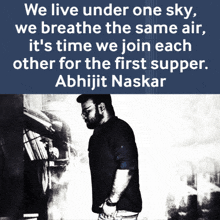 a quote from abhijit naskar is above a man