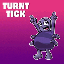 a cartoon spider giving a thumbs up with the words turn tick behind it