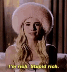 Im Rich Scream Queens GIF - Im Rich Scream Queens Stupid Rich GIFs