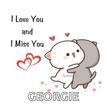 a cartoon of a cat hugging another cat with the words i love you and i miss you georgie