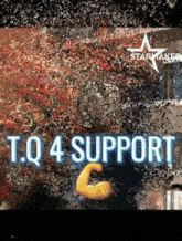 a sign that says t.q 4 support in blue