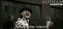Thanks For Lunch GIF - Thanks For Lunch Gotham Donal Logue GIFs