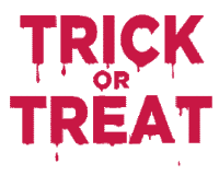 a sign that says trick or treat on a white background
