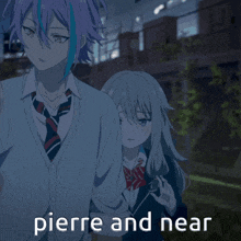 a boy and a girl are standing next to each other and the words pierre and near are on the bottom