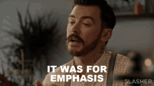 It Was For Emphasis Xander Lemmon GIF - It Was For Emphasis Xander Lemmon Slasher GIFs