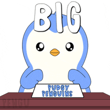 a cartoon penguin sitting at a table with a sign that says big pudgy penguins