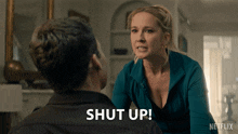 a woman says shut up in front of a man in a netflix ad