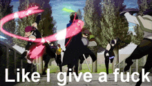 a group of people are fighting with the words " like i give a fuck " below them