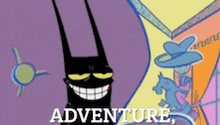 a cartoon character is smiling with the words adventure written below it