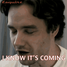 I Know Its Coming Liam Payne GIF - I Know Its Coming Liam Payne Esquire GIFs