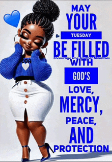 may your tuesday be filled with god 's love mercy peace peace and protection
