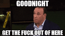 Taffer Goodnight Taffer Get Out Of Here GIF - Taffer Goodnight Taffer Get Out Of Here Taffer Leave GIFs