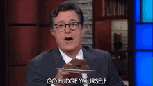 Stephen Colbert Fudge Yourself GIF