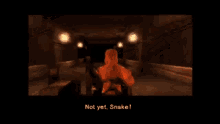 Not Yet Snake Its Not Over Yet GIF - Not Yet Snake Its Not Over Yet Mgs GIFs