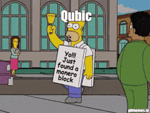 homer simpson from the simpsons holding a sign that says qubic