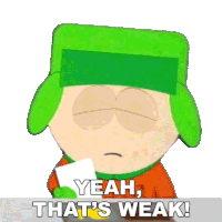 Yeah Thats Weak Kyle Broflovski Sticker - Yeah Thats Weak Kyle Broflovski South Park Stickers
