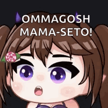 a cartoon girl with purple eyes and a flower in her hair is saying ommagosh mama-seto .