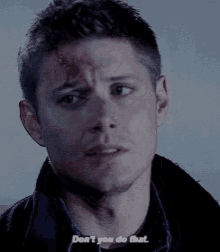 Dont You Do That Jensen Ackles GIF - Dont You Do That Jensen Ackles Supernatural GIFs