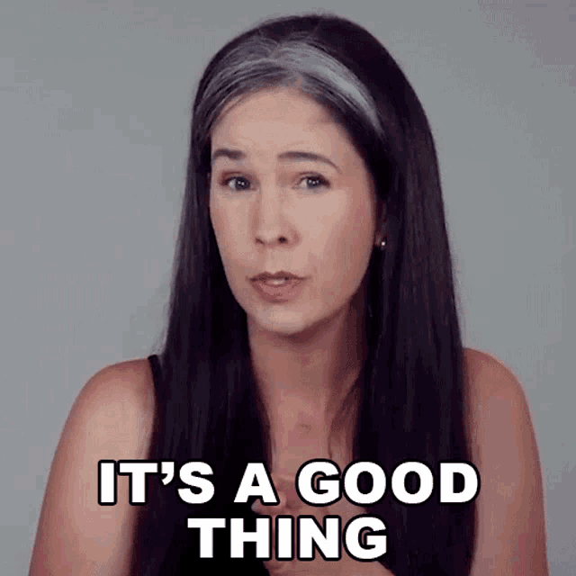 Its A Good Thing Rachel Smith GIF - Its A Good Thing Rachel Smith Rachels English GIFs
