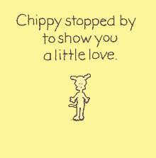 Chippy The Dog Stopped By To Show Love GIF