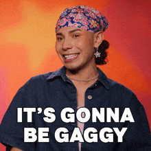 a woman wearing a headband and earrings smiles with the words it 's gonna be gaggy behind her