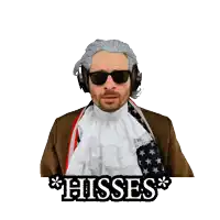 a man wearing a wig and sunglasses with the word hisses on the bottom