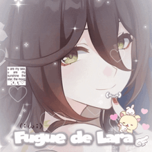 a picture of a girl with the words " fugue de lara " below her