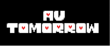 a black background with the words " au tomorrow "