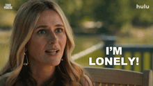 a woman says i 'm lonely in a hulu ad