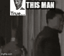 a black and white photo of a man with a caption that says this man