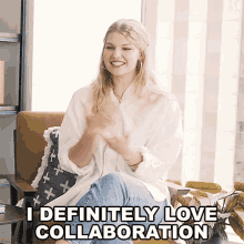I Definitely Love Collaboration Brynn Elliott GIF - I Definitely Love Collaboration Brynn Elliott I Would Love To Collaborate GIFs