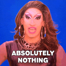 Absolutely Nothing Anetra GIF - Absolutely Nothing Anetra Rupauls Drag Race GIFs
