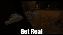 Get Real Minecraft GIF - Get Real Minecraft Azuran Survival GIFs