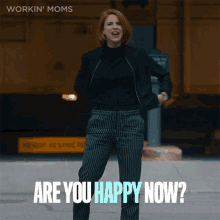 Are You Happy Now Anne GIF - Are You Happy Now Anne Workin Moms GIFs