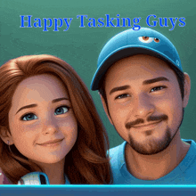 a picture of a man and a girl with the words happy tasking guys on the bottom