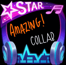 a sign that says star amazing collab with headphones in the background