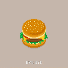 a pixel art illustration of a hamburger with the words bye bye underneath it