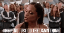 Just Do It GIF - You Got This Just Do It Damn Thing GIFs